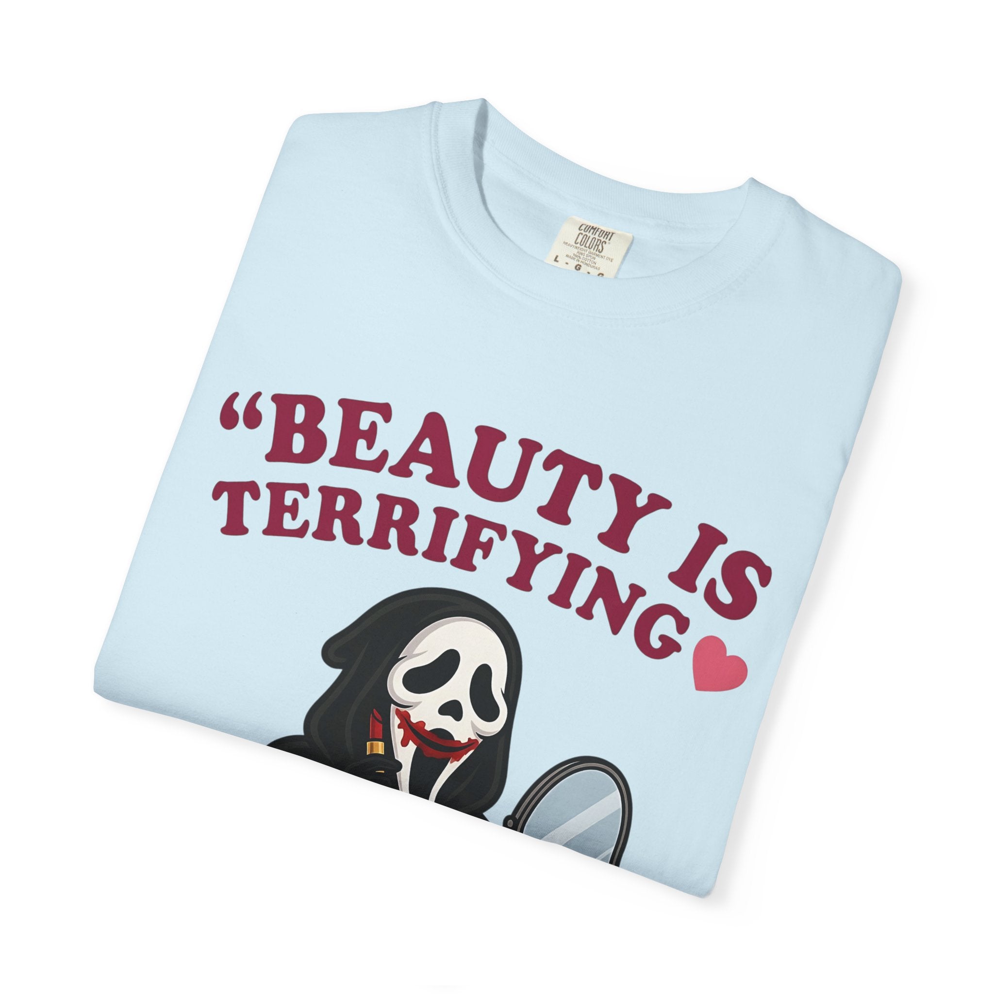 T-Shirt — "Beauty Is Terrifying" Ghostface Makeup Graphic Tee