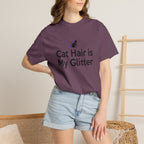 Cat Hair Is My Glitter T-Shirt