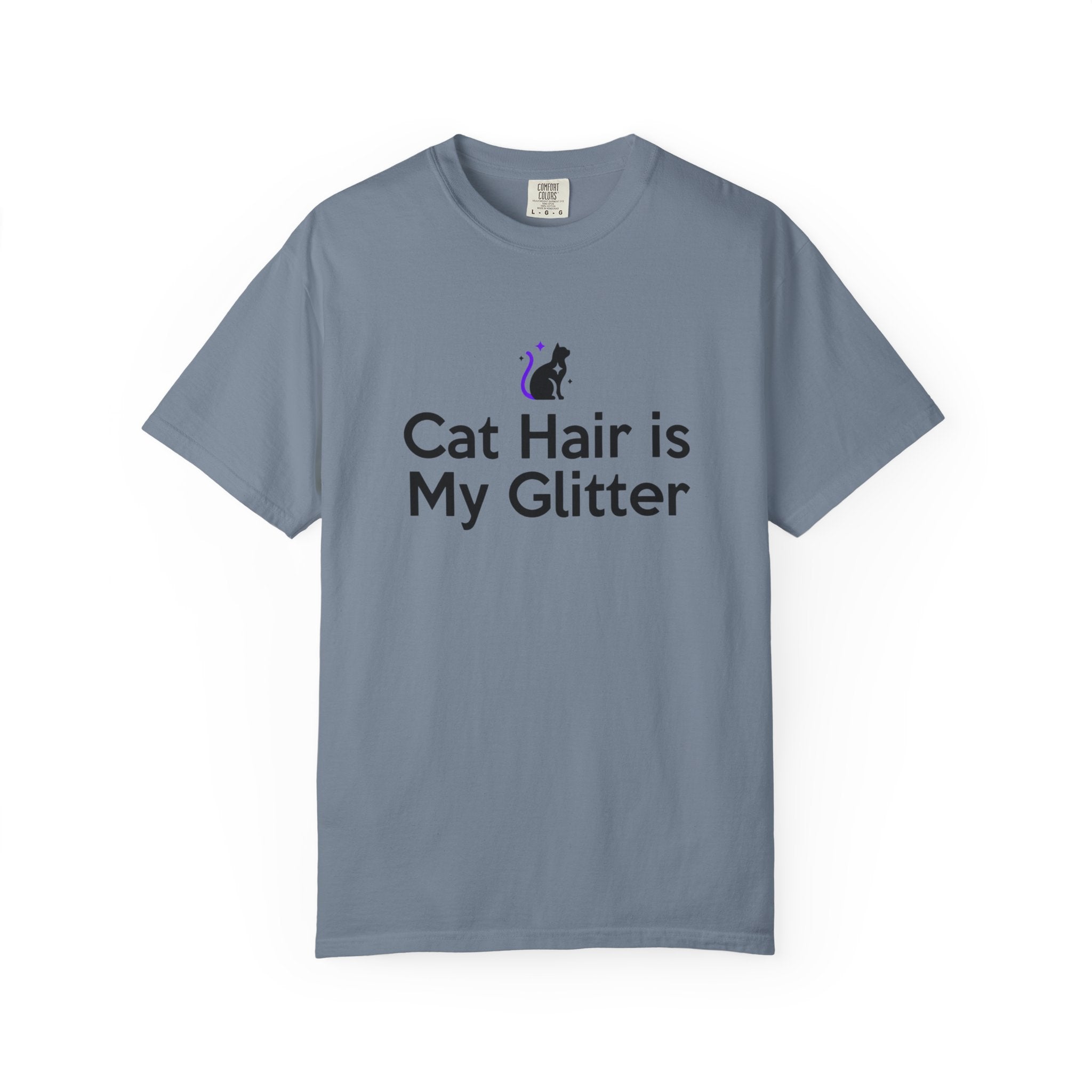 Cat Hair Is My Glitter T-Shirt