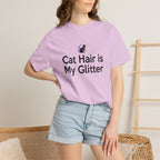 Cat Hair Is My Glitter T-Shirt
