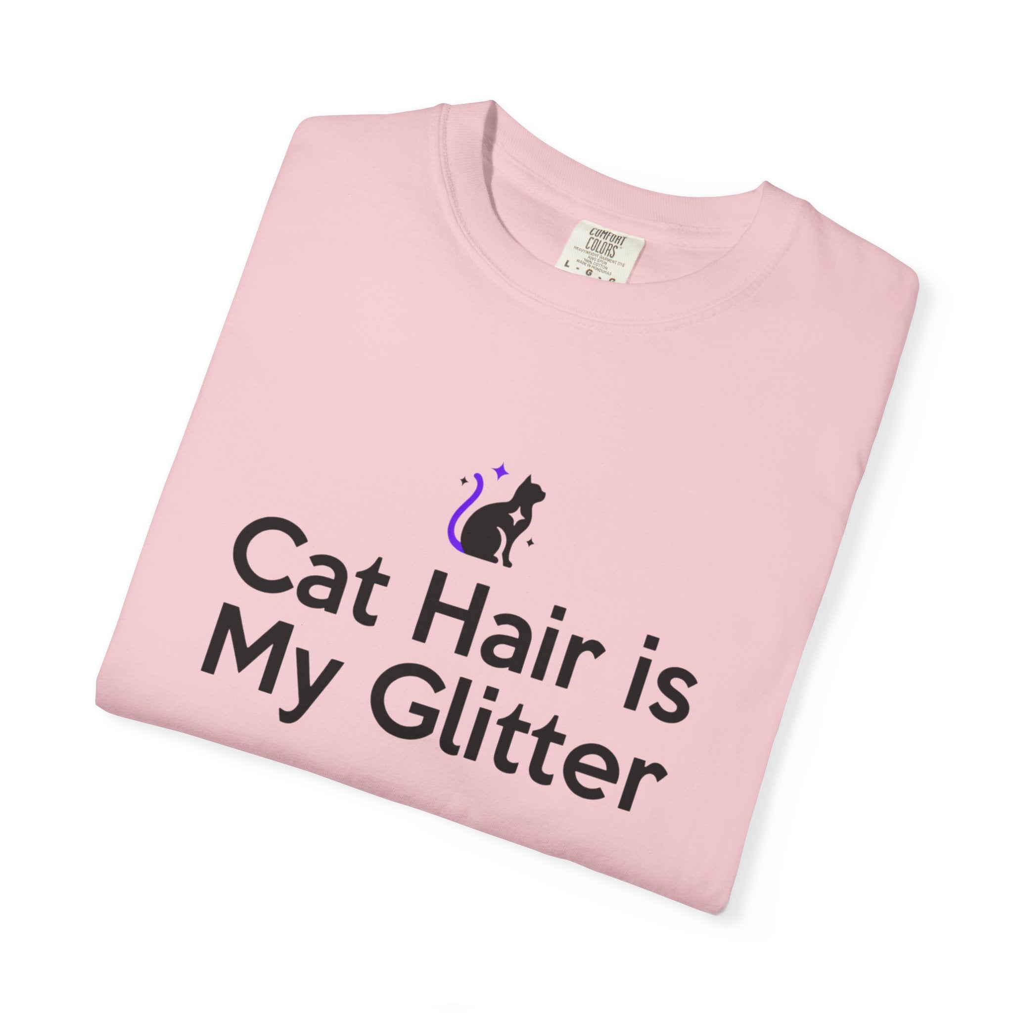 Cat Hair Is My Glitter T-Shirt