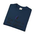 Cat Hair Is My Glitter T-Shirt
