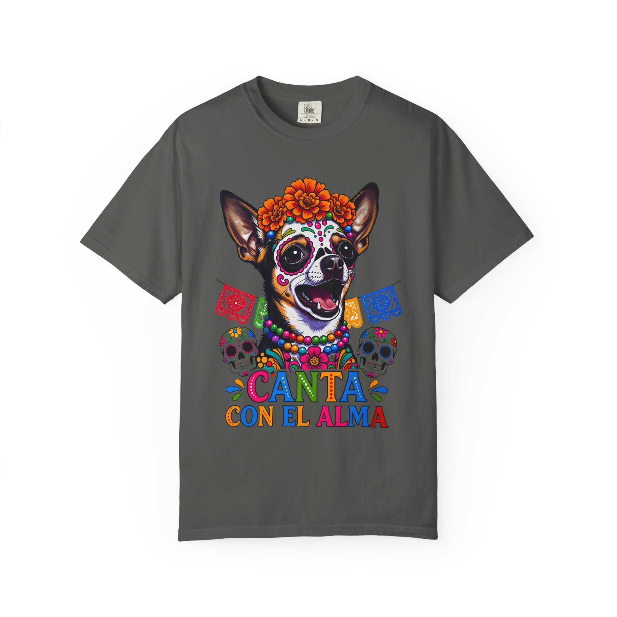 Day of the Dead Chihuahua T-Shirt — "Canta Con El Alma" Colorful Sugar Skull Tee