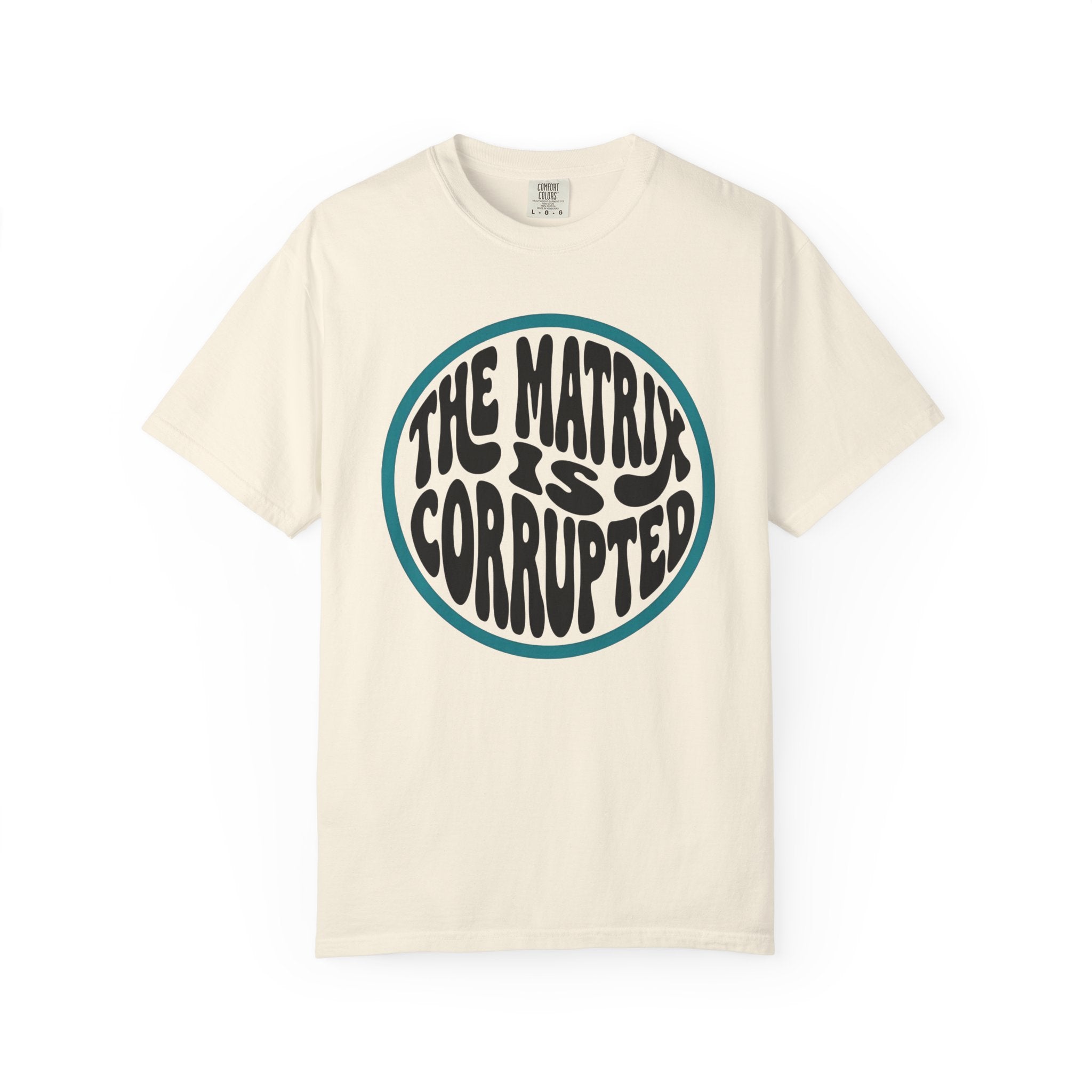 The Matrix Is Corrupted T-Shirt — Retro Psychedelic Statement Tee