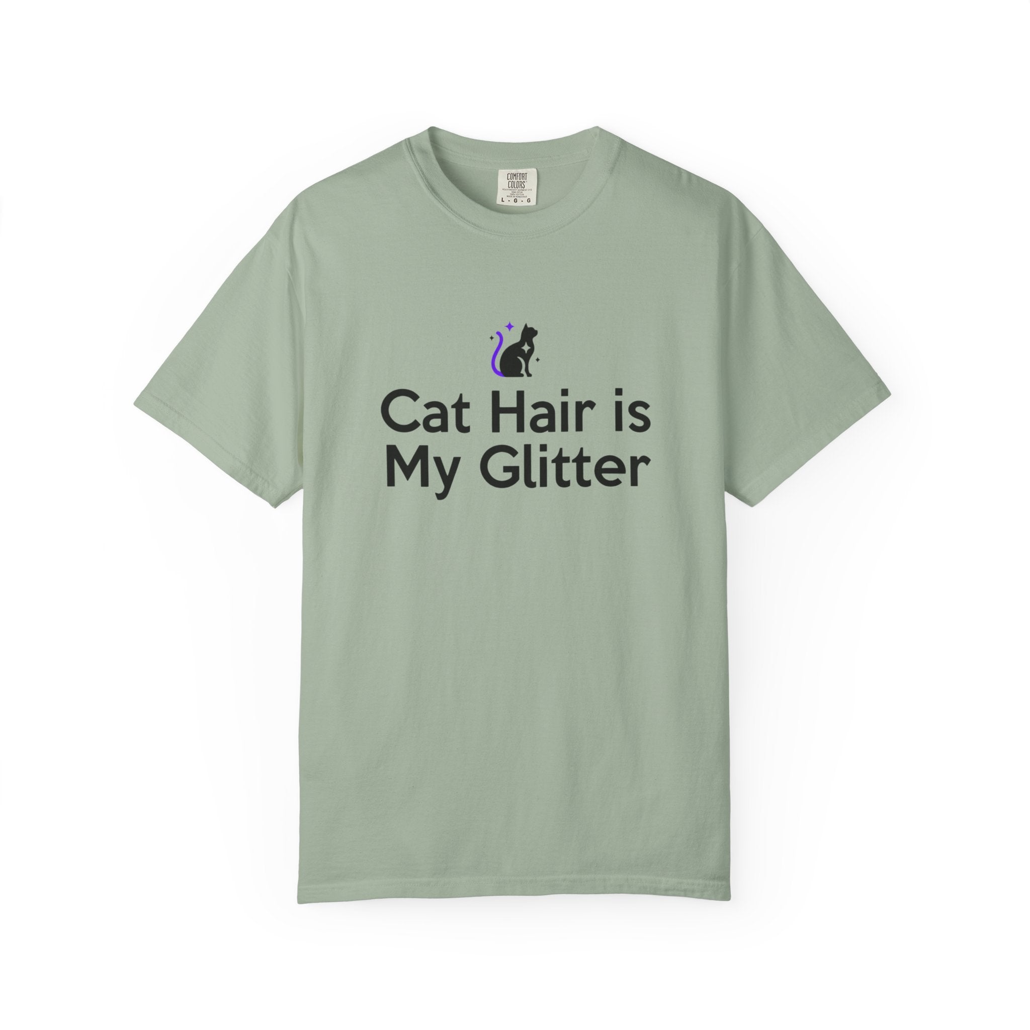 Cat Hair Is My Glitter T-Shirt