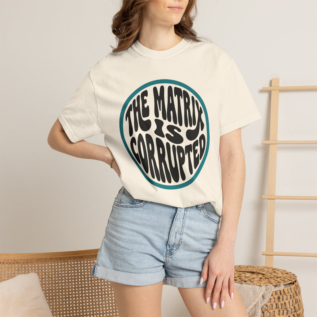 The Matrix Is Corrupted T-Shirt — Retro Psychedelic Statement Tee