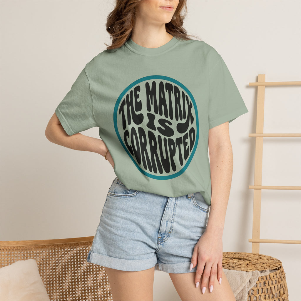 The Matrix Is Corrupted T-Shirt — Retro Psychedelic Statement Tee