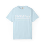 Empathy Graphic T-Shirt — Soft Neutral Garment-Dyed Tee with 'EMPATHY' Print