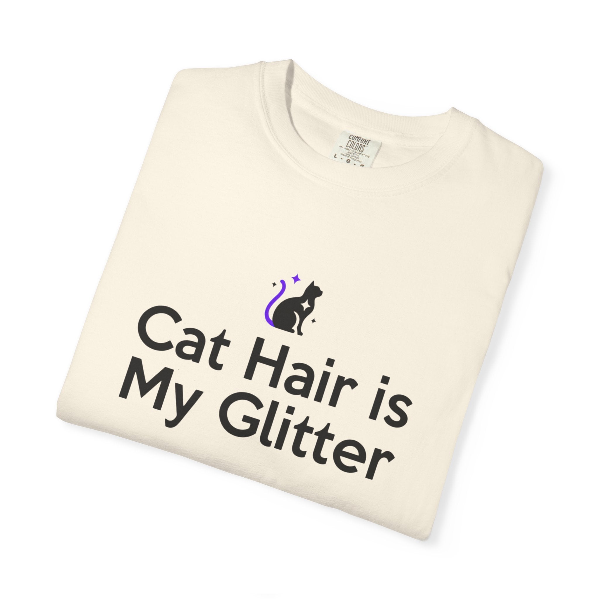 Cat Hair Is My Glitter T-Shirt
