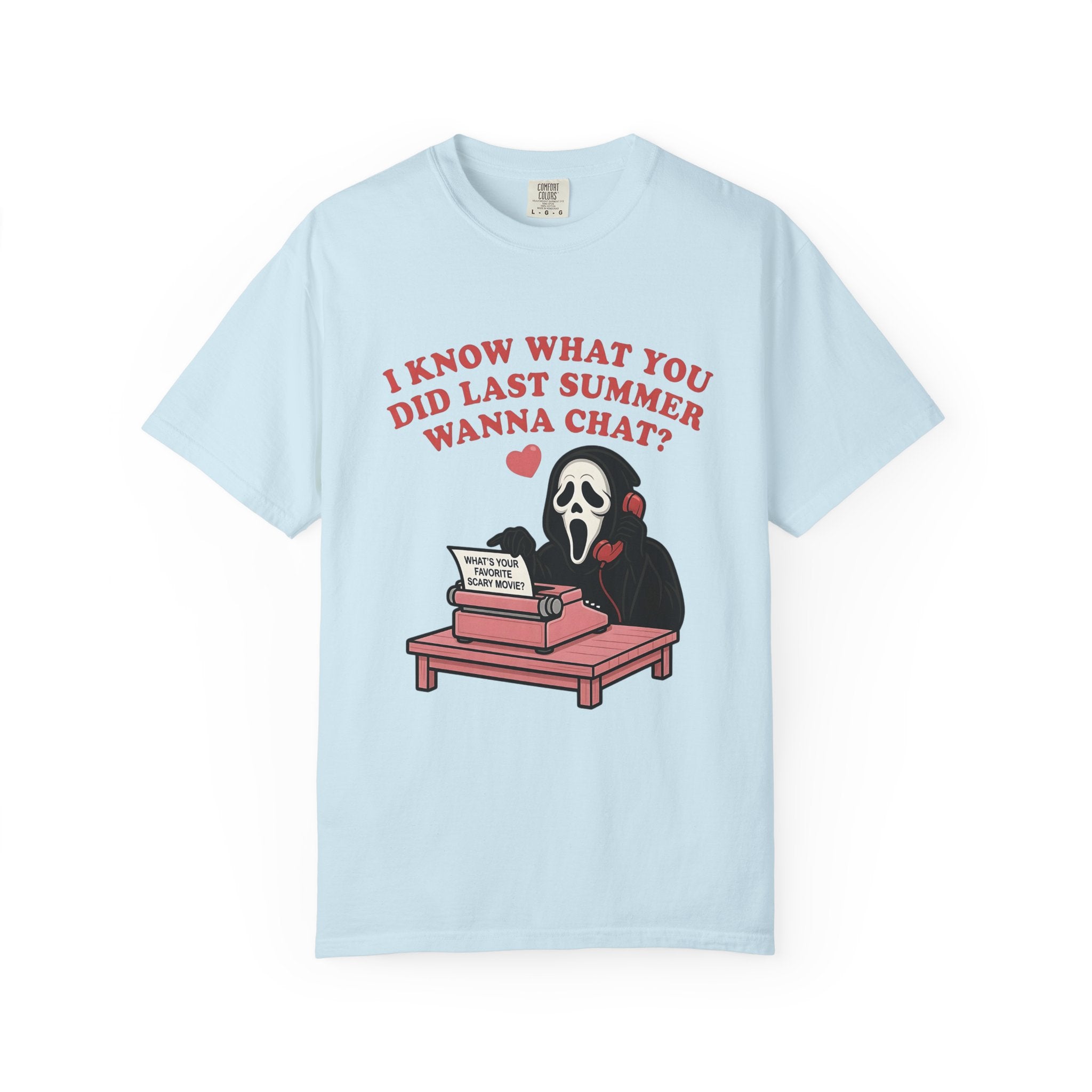 Scream Typewriter Tee — "I Know What You Did Last Summer, Wanna Chat?" Horror Graphic T-Shirt