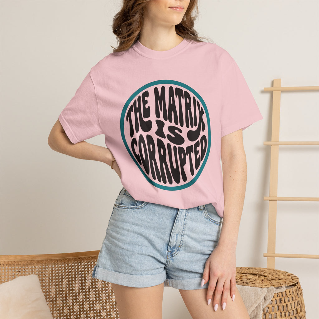 The Matrix Is Corrupted T-Shirt — Retro Psychedelic Statement Tee