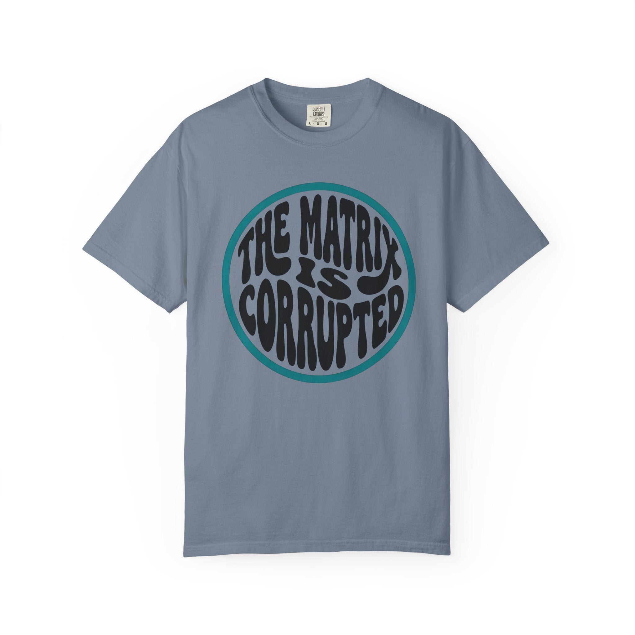 The Matrix Is Corrupted T-Shirt — Retro Psychedelic Statement Tee
