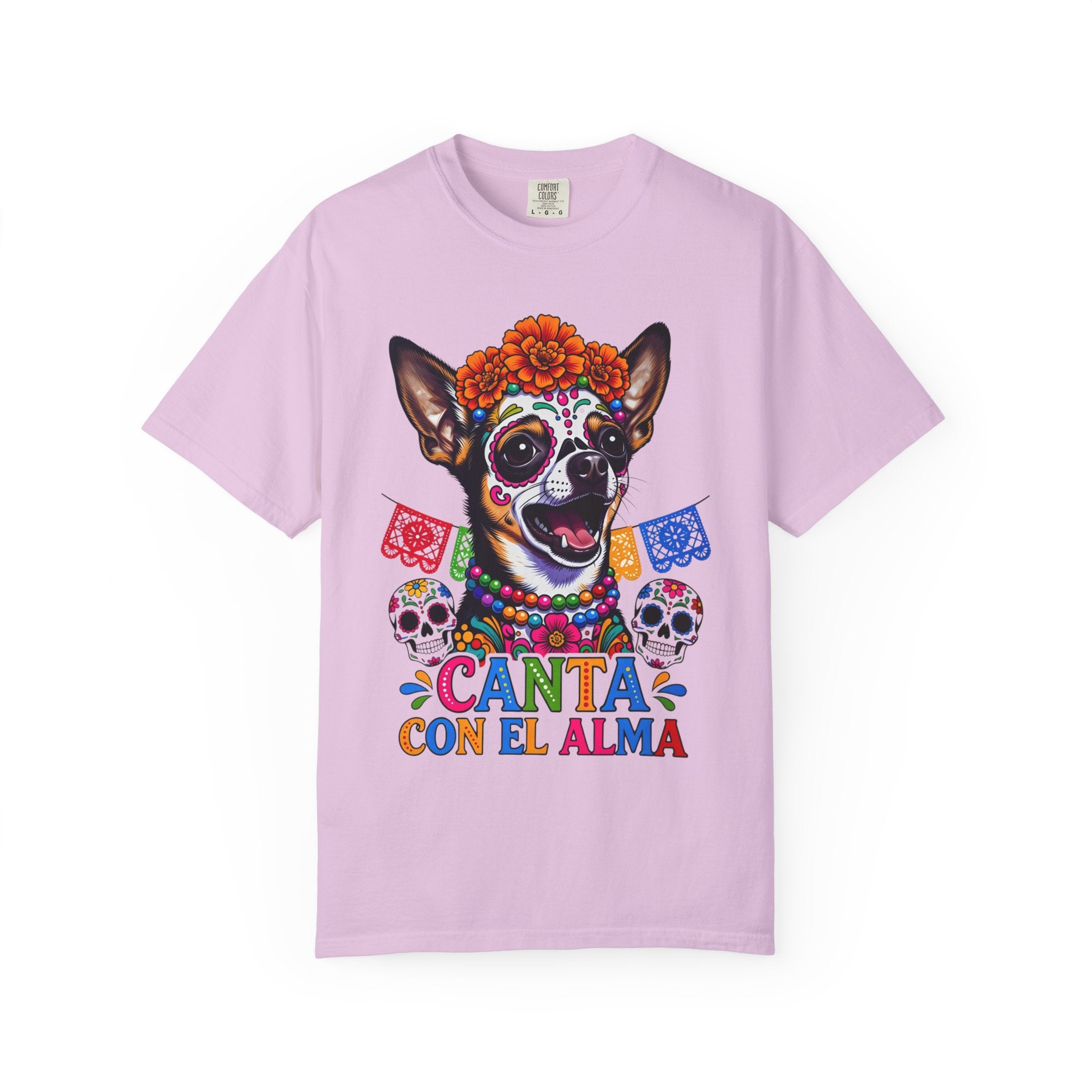 Day of the Dead Chihuahua T-Shirt — "Canta Con El Alma" Colorful Sugar Skull Tee