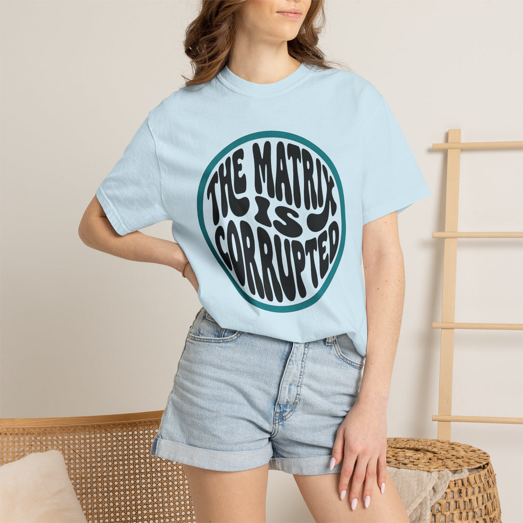 The Matrix Is Corrupted T-Shirt — Retro Psychedelic Statement Tee