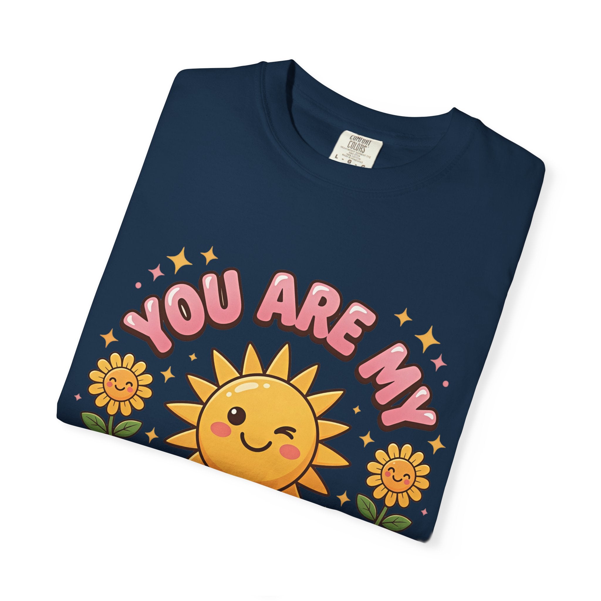 You Are My Sunshine T-Shirt — Cute Smiling Sun Graphic Tee