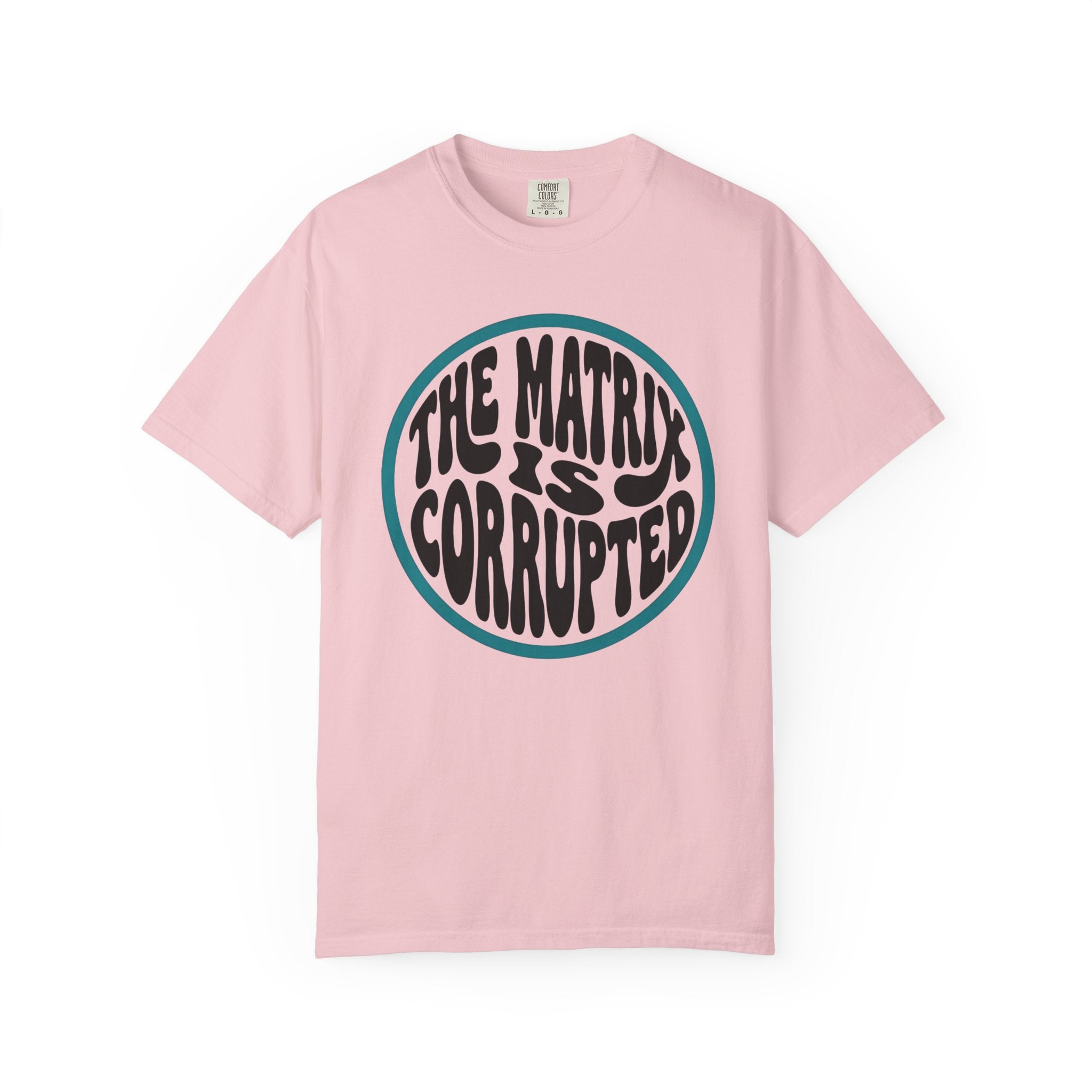 The Matrix Is Corrupted T-Shirt — Retro Psychedelic Statement Tee