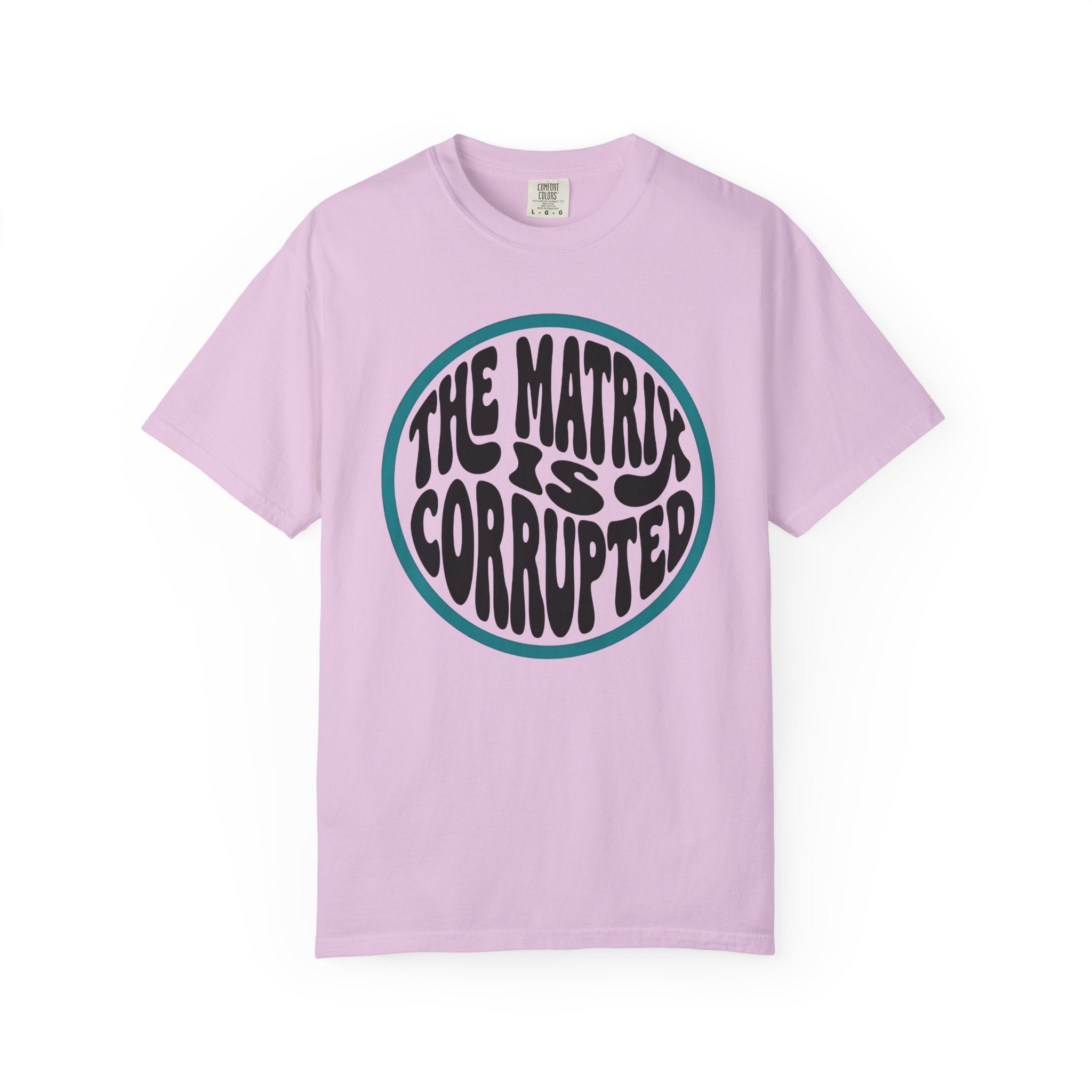 The Matrix Is Corrupted T-Shirt — Retro Psychedelic Statement Tee