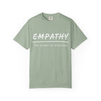 Empathy Graphic T-Shirt — Soft Neutral Garment-Dyed Tee with 'EMPATHY' Print