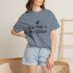 Cat Hair Is My Glitter T-Shirt