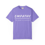 Empathy Graphic T-Shirt — Soft Neutral Garment-Dyed Tee with 'EMPATHY' Print
