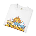 You Are My Sunshine T-Shirt — Cute Retro Sun Graphic Tee