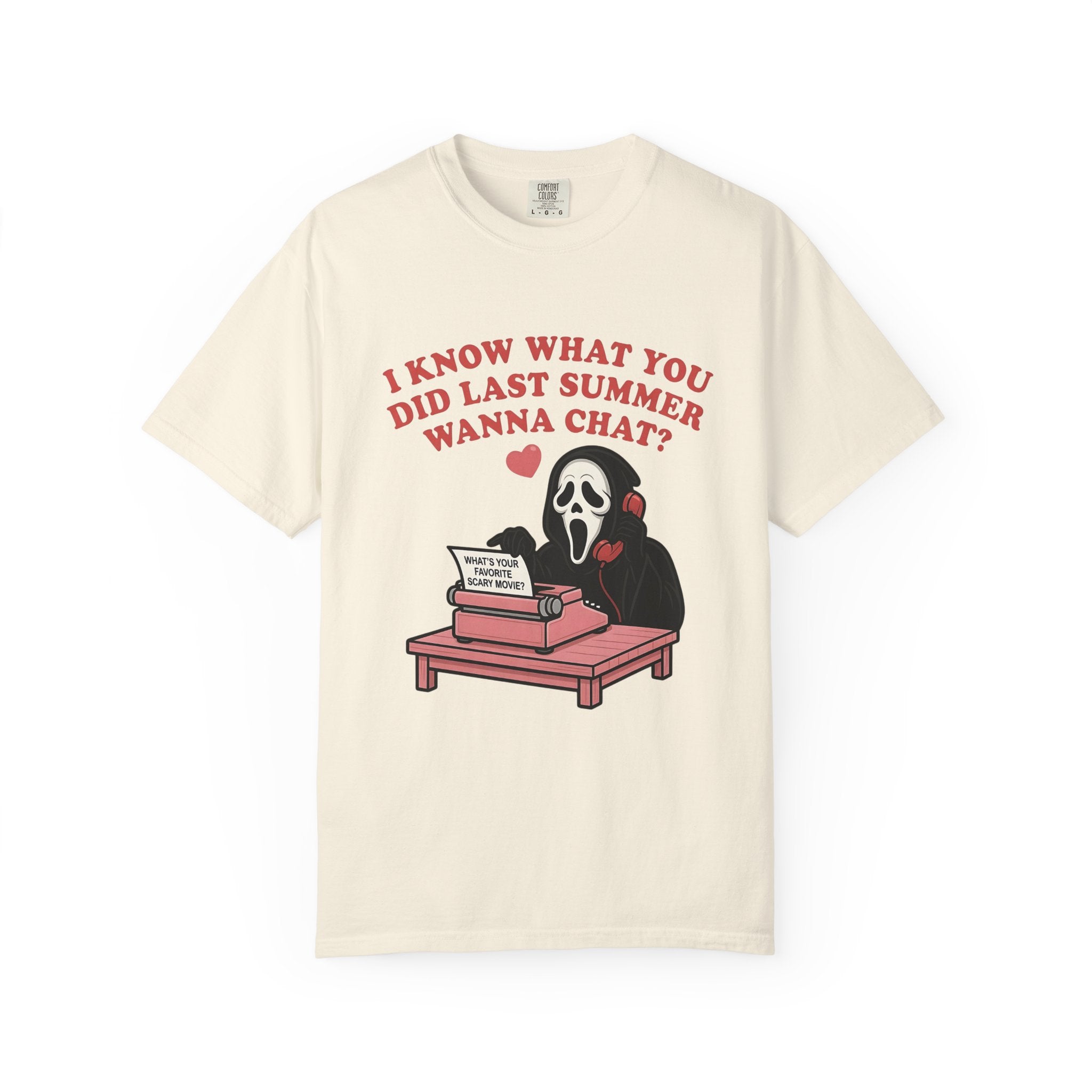 Scream Typewriter Tee — "I Know What You Did Last Summer, Wanna Chat?" Horror Graphic T-Shirt