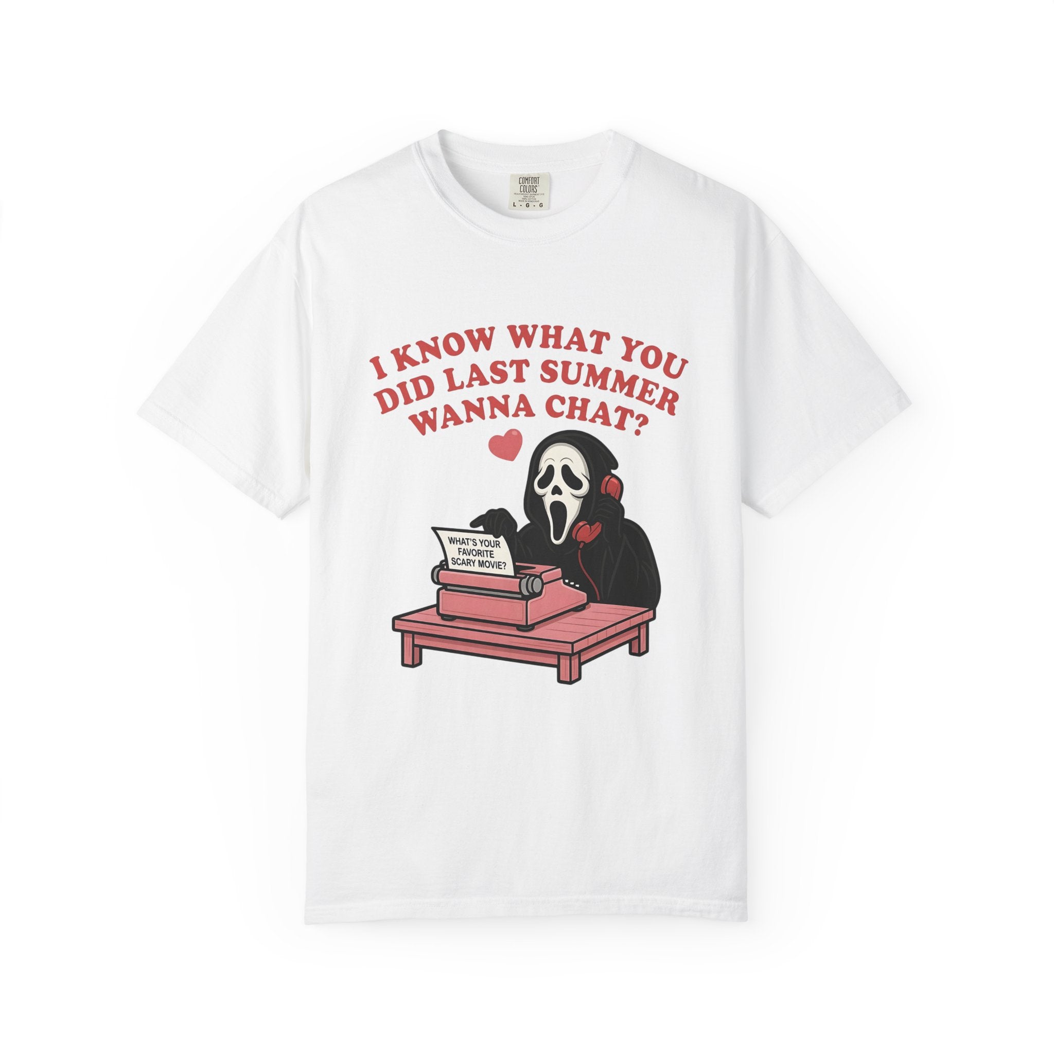Scream Typewriter Tee — "I Know What You Did Last Summer, Wanna Chat?" Horror Graphic T-Shirt
