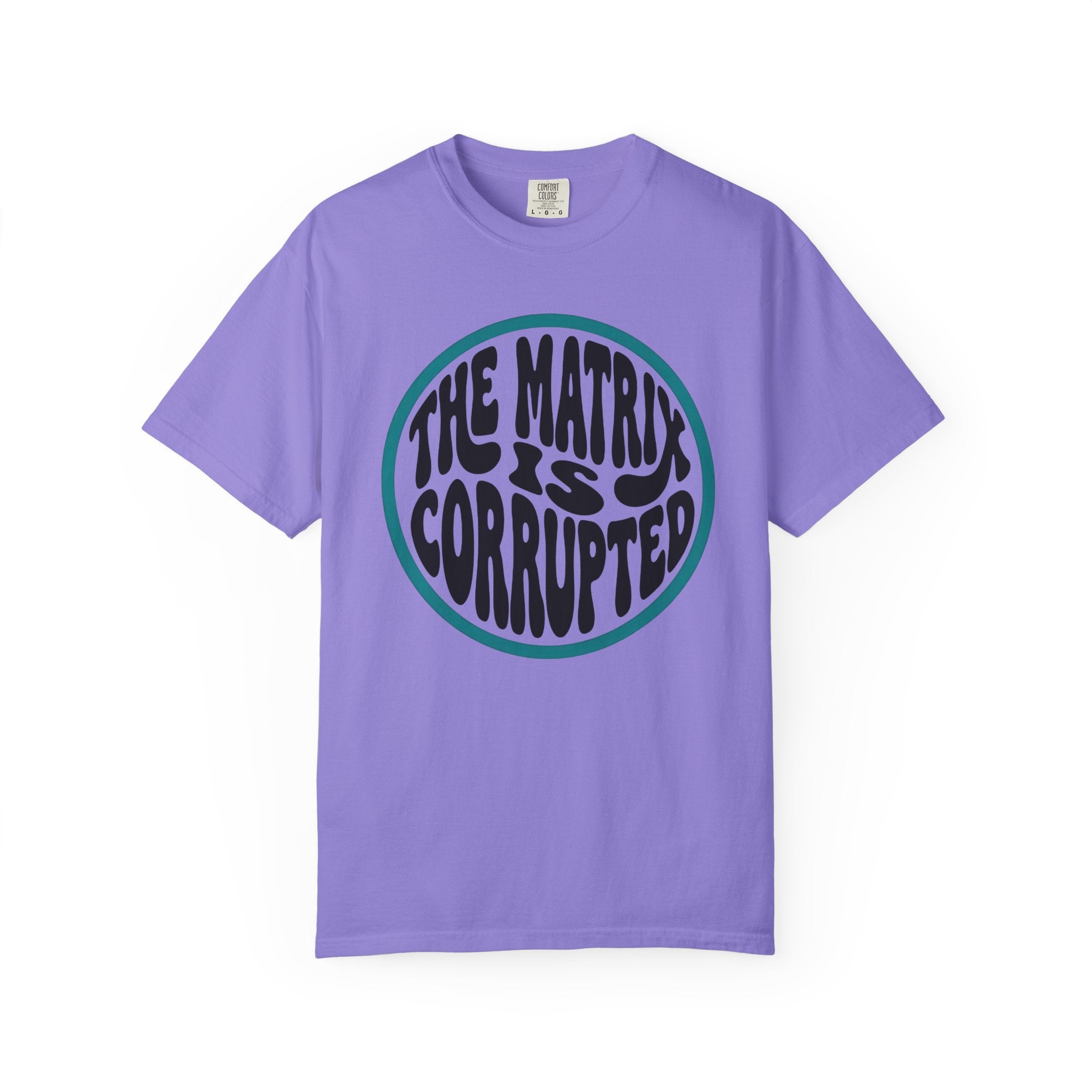 The Matrix Is Corrupted T-Shirt — Retro Psychedelic Statement Tee