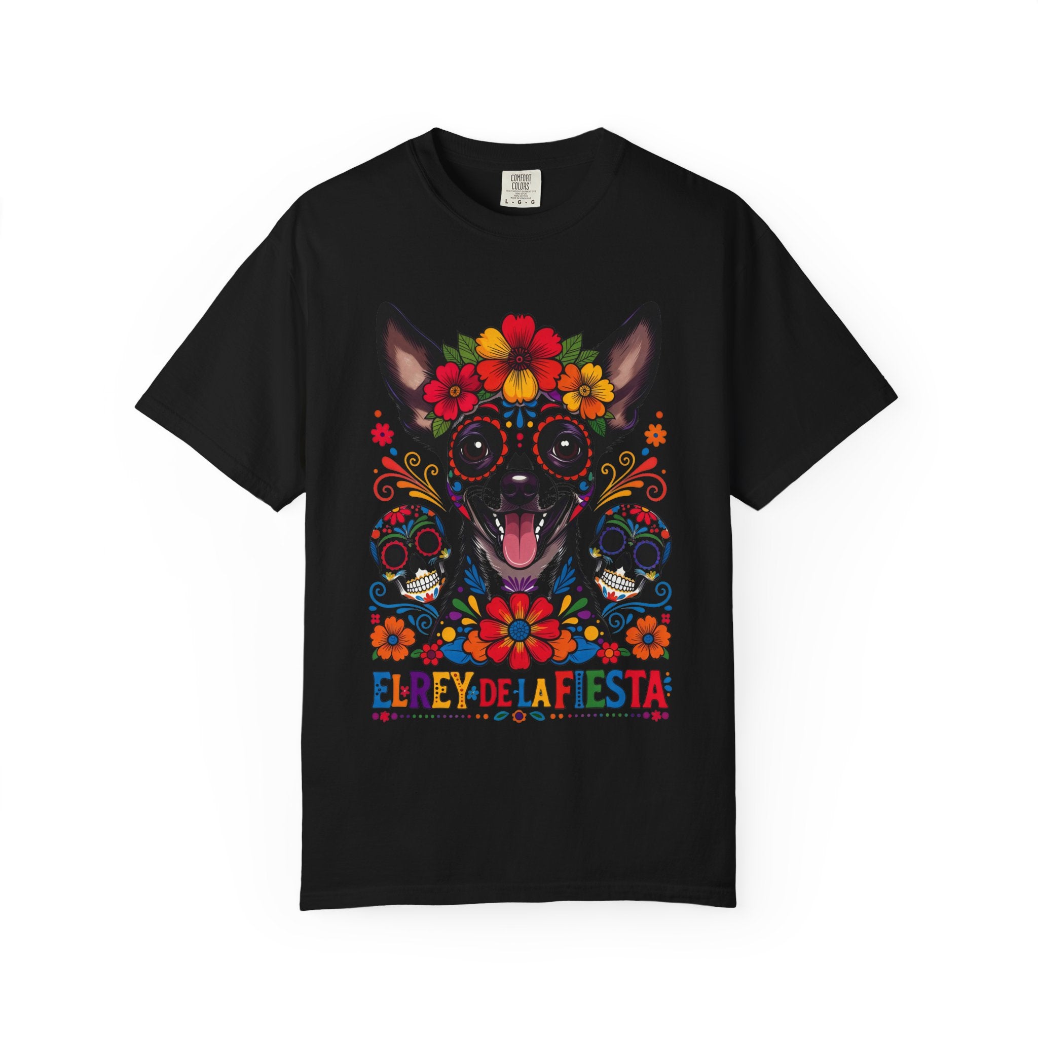 Day of the Dead Chihuahua T-Shirt — "El Rey de la Fiesta" Sugar Skull Tee