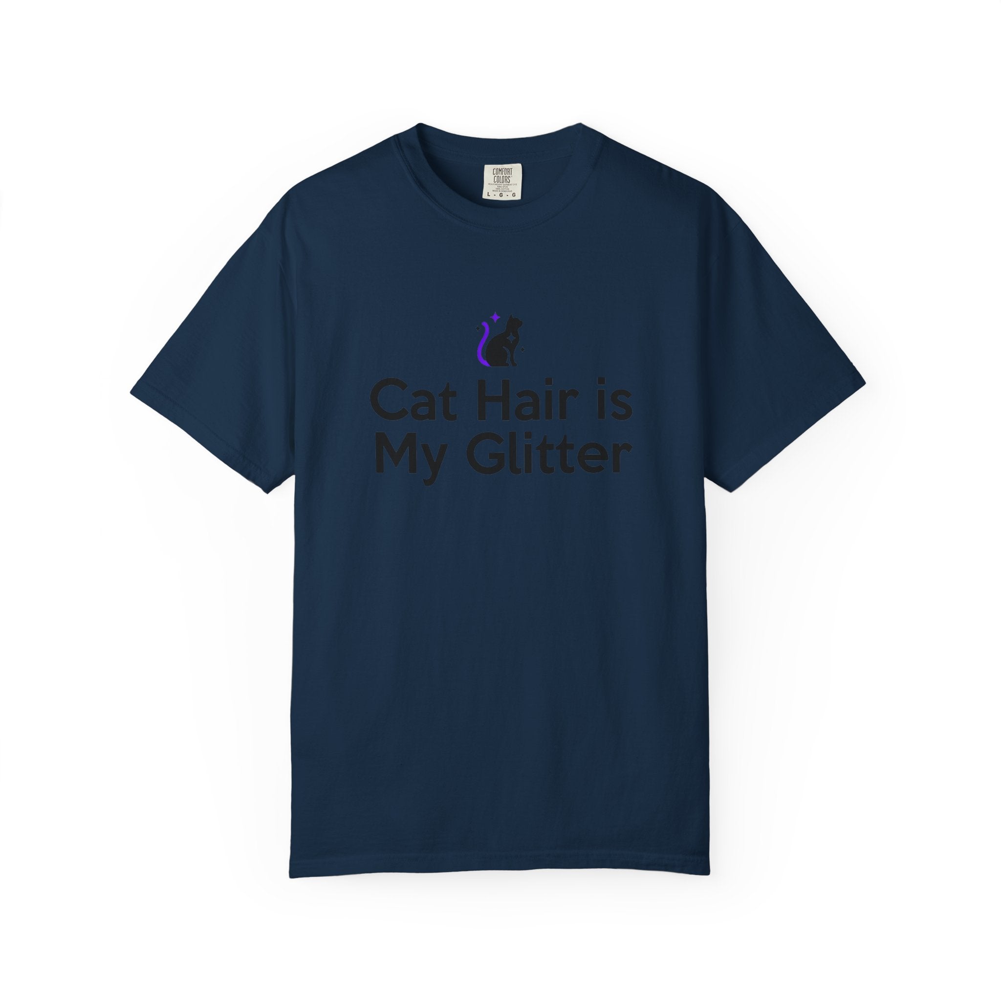Cat Hair Is My Glitter T-Shirt