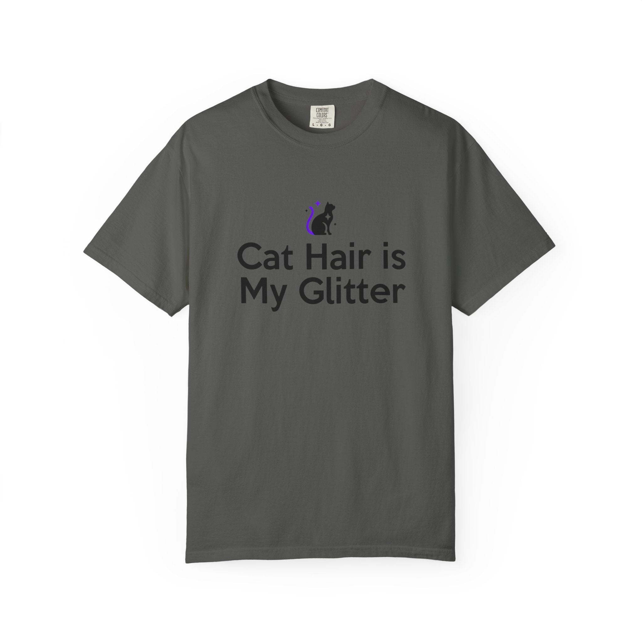 Cat Hair Is My Glitter T-Shirt