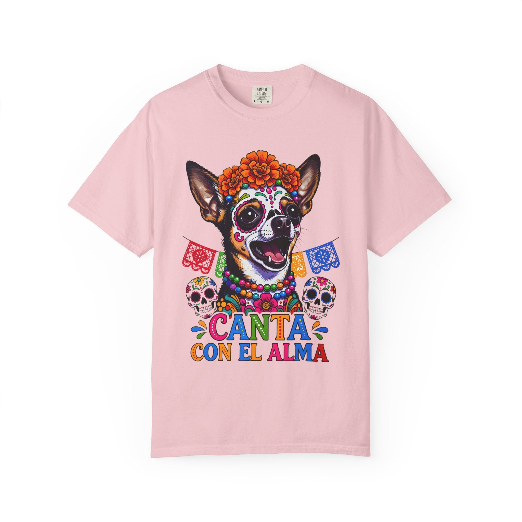 Day of the Dead Chihuahua T-Shirt — "Canta Con El Alma" Colorful Sugar Skull Tee