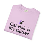 Cat Hair Is My Glitter T-Shirt