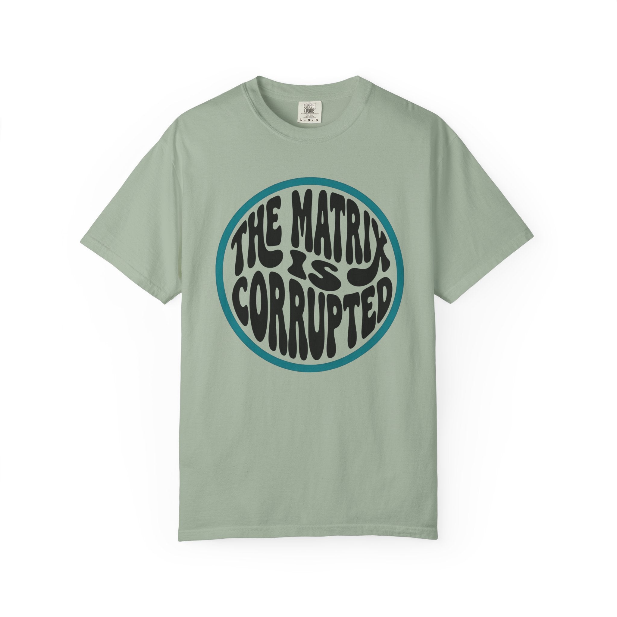 The Matrix Is Corrupted T-Shirt — Retro Psychedelic Statement Tee